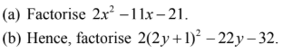 quadratic factorisation Sec 2 G3 explained